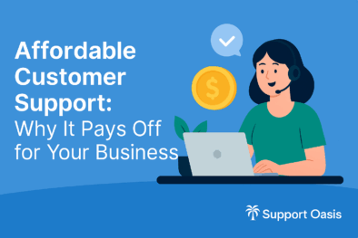 Affordable Customer Support Solutions