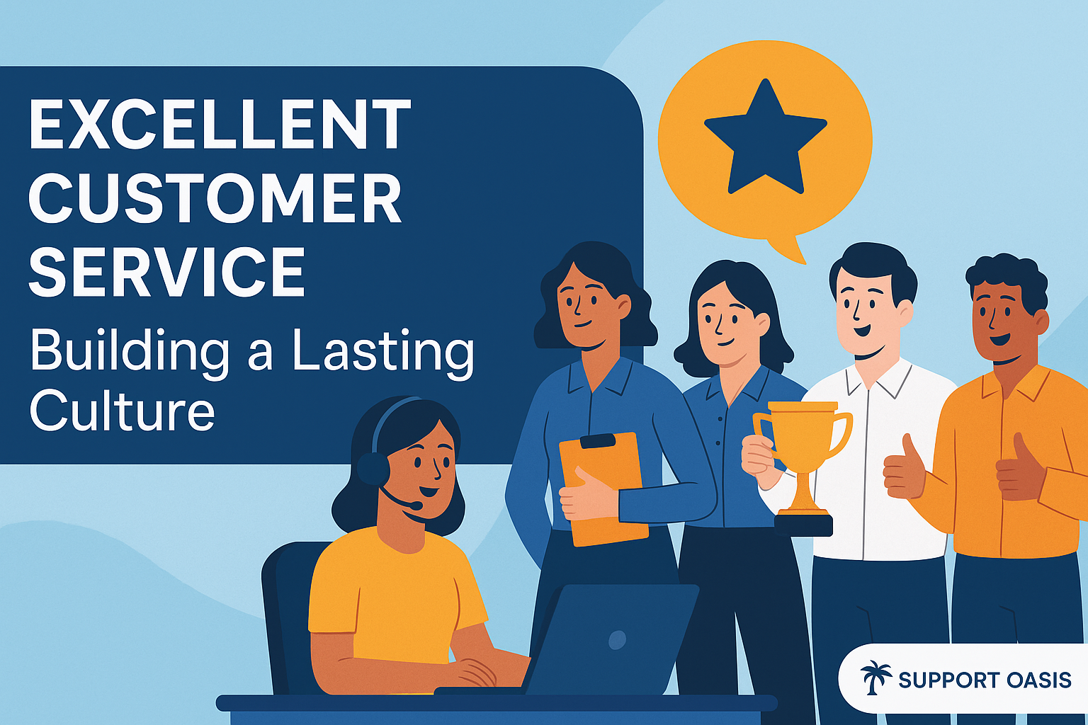 Building Excellent Customer Service Culture